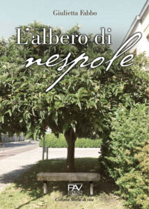 libro L'albero di nespole di Giulietta Fabbo